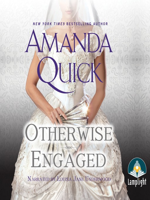 Title details for Otherwise Engaged by Amanda Quick - Available